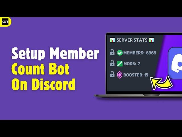 How To Setup Member Count Bot On Discord Tutorial