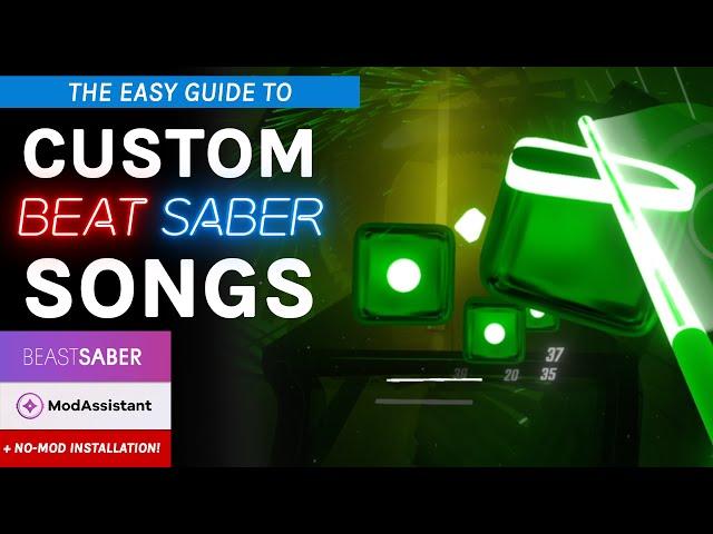 Beat Saber Custom Songs PC Tutorial - EASY installation guide!