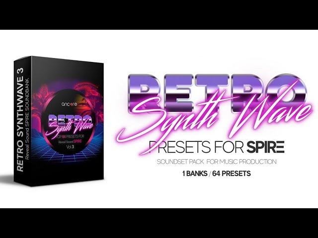 Spire Retro Synthwave Presets