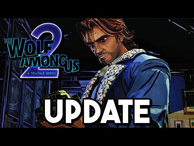 The Wolf Among Us:Season 2: NEW UPDATE (Telltale Games)