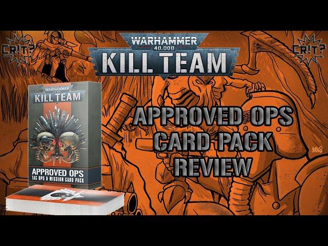 Kill Team | Approved Ops Card Pack Review