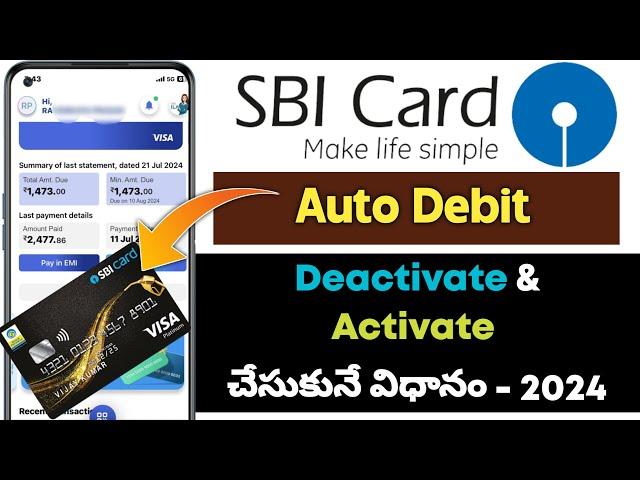 SBI Credit Card Auto Debit Deactivation Online 2024 | SBI Card Auto Debit Activation