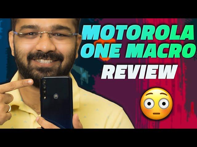 Motorola One Macro Review – A Good Value-for-Money Phone Under Rs. 10,000?