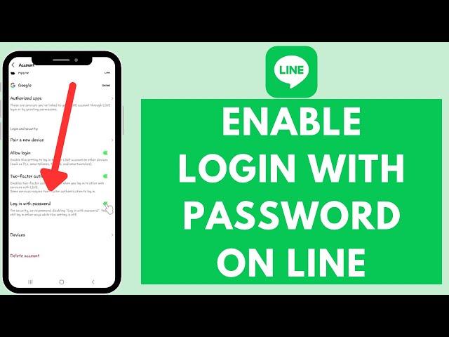 How to Enable Login with Password in LINE 2024?  (Simple Steps)