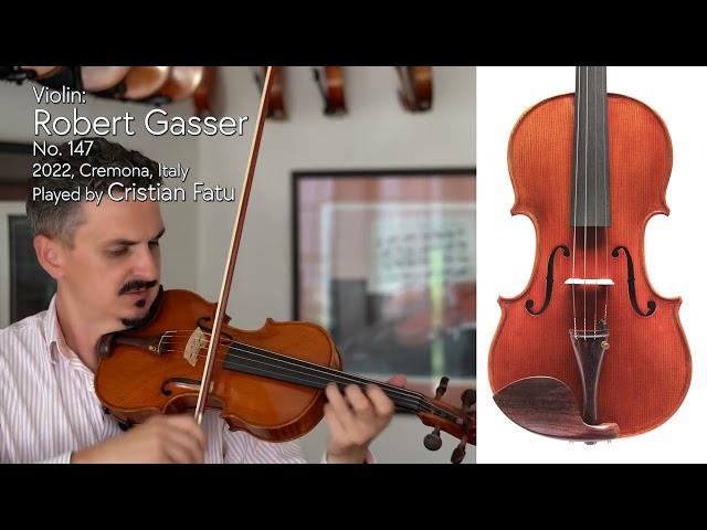 Robert Gasser violin No. 147, 2022, Cremona, ITALY / Cristian Fatu / at the Metzler Violin Shop