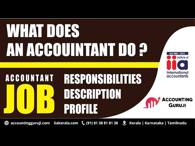  What does an Accountant do? | ️ Responsibilities of an Accountant | ️ Accountant Job Description