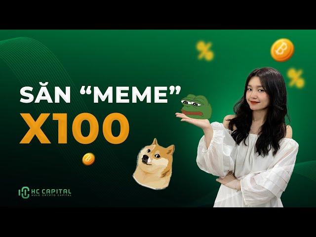 CÁCH TÌM DỰ ÁN MEMECOINS TIỀM NĂNG TRÁNH SCAM | HC CAPITAL