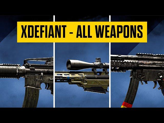 Xdefiant - All Weapons in the Game