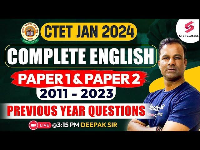 CTET ENGLISH PREVIOUS YEAR QUESTIONS WITH SOLUTION | CTET JAN 2024 English Classes | Deepak Sir