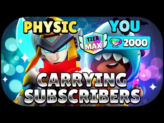 CARRYING SUBSCRIBERS TO TIER MAX IN BRAWL STARS ️