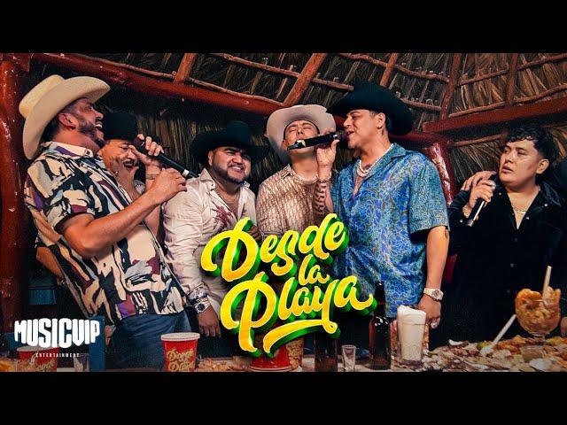 El Mimoso - Desde La Playa 3 - Grupo Firme - El Flaco - El Yaki - Julio Preciado - Beto Guzman