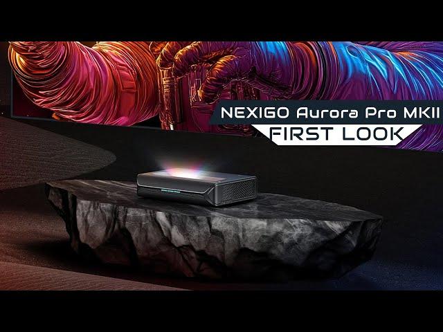 First Look: NEXIGO Aurora Pro MKII - Neuer Laser TV mit ALDP 5.0, 2400 ISO Lumen & Dynamischer Iris