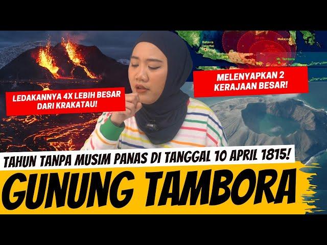 LEDAKANNYA 4X LEBIH BESAR DARI KRAKATAU! GUNUNG TAMBORA