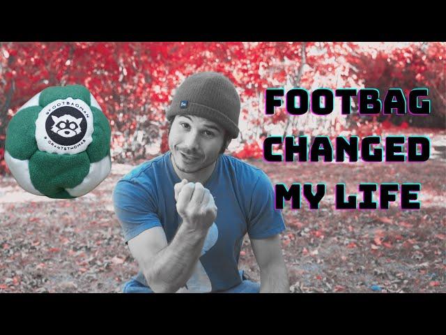 My Footbag Story - How Hacky Sack Changed My Life