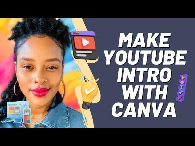 Make a Youtube Intro with Canva for Free | Canva Tutorial Video