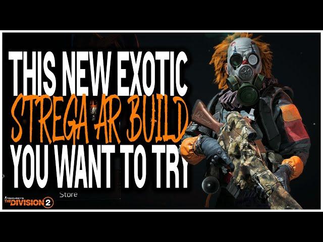 YOU WANT TO TRY THIS DIVISION 2 NEW EXOTIC "STREGA" AR Build! This Exotic is Absolutely AMAZING!