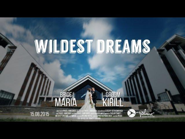 Свадебный клип 'Wildest Dreams'