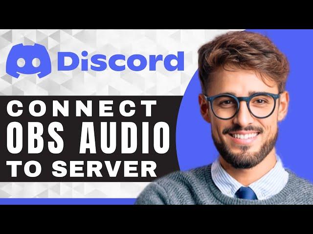 How to Add an Audio to OBS on Discord | Discord Tutorial (2025)