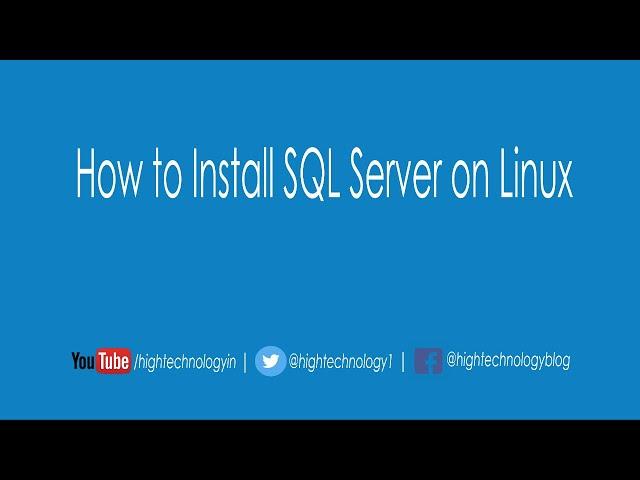 How to Install SQL Server on Linux | Step by Step Installation of SQL Server on Linux