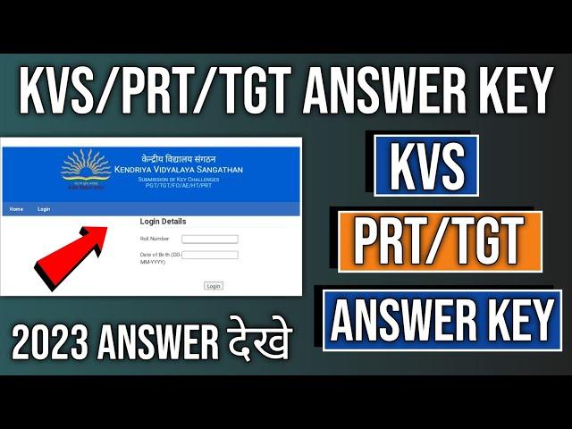 kvs prt answer key 2023 | kvs pgt response sheet 2023 | kvs pgt answer key 2023 |kvs answer key 2023