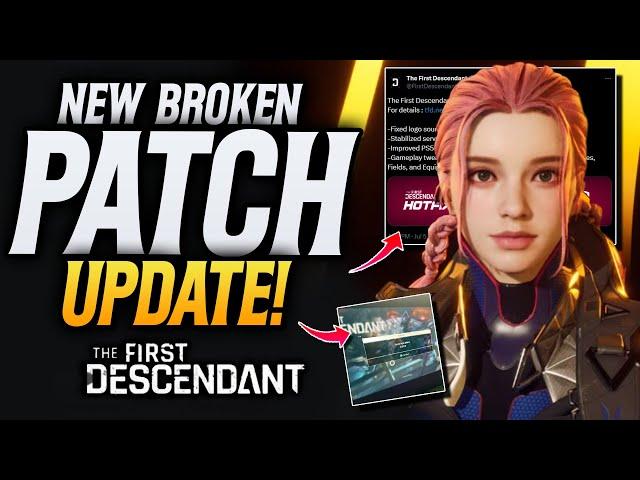 The First Descendant New Patch Broke It Even More! [LE:13] Bug Returns!