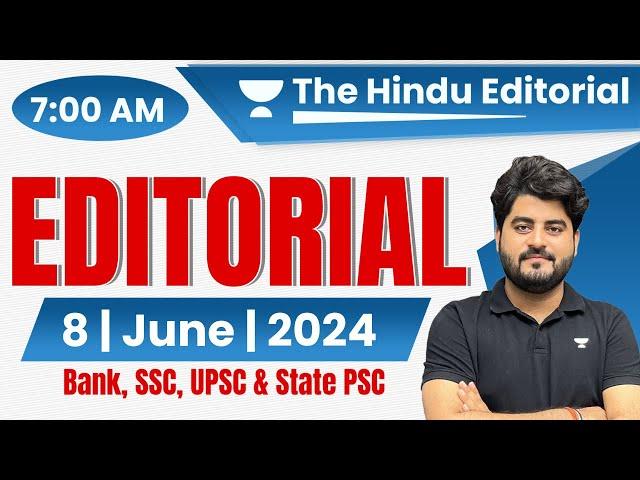 The Hindu Editorial Analysis | 8 June 2024 | Editorial By Vishal Sir | Vocab, Grammar, Reading