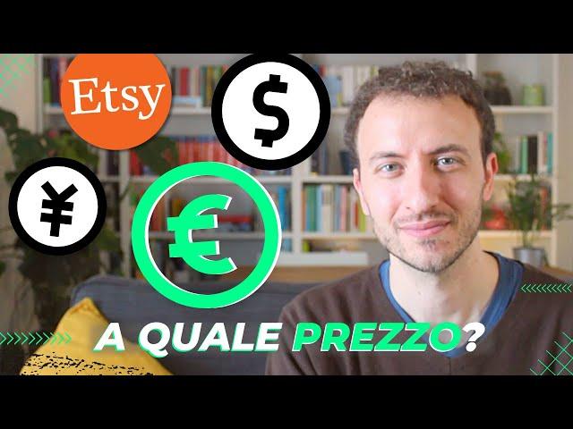 Come decidere il prezzo dei prodotti su Etsy