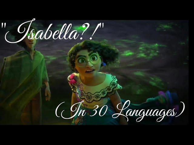 Encanto - "Isabela?!" (One-Line Multilanguage) (30 Languages)