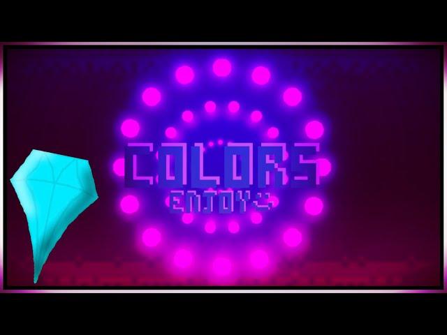 Colors (A Gift to: Aviorus) Made By: DEMOLITIONDON96 (me) | Geometry Dash