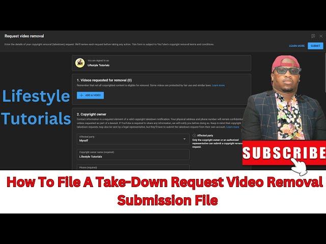 How To File A Take-Down Request Video Removal  Submission File