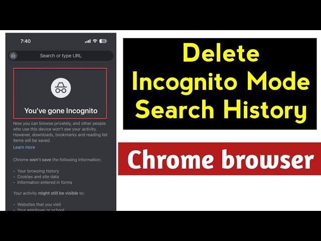 How to Delete Incognito Mode History On Android