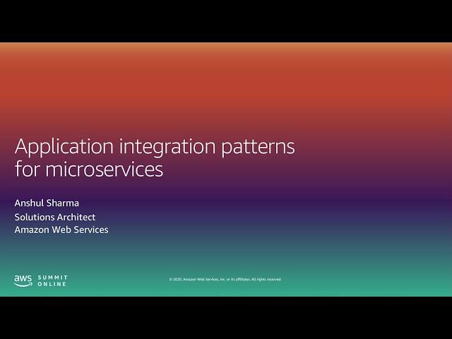 Application Integration Patterns for Microservices - Level 300 (United States)