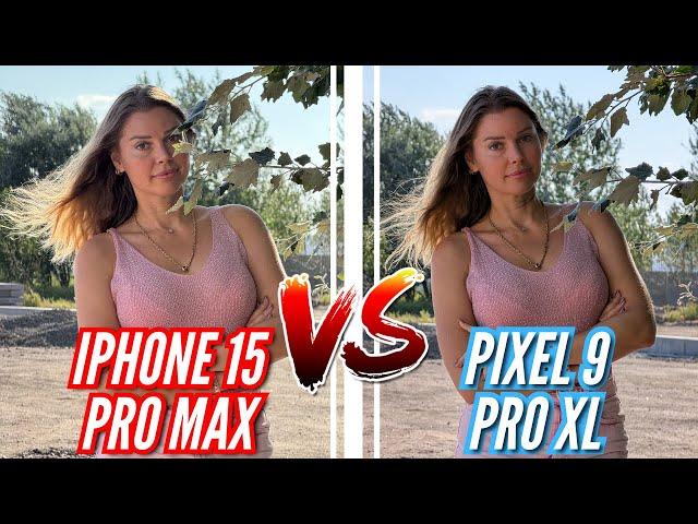 ПЕРВОЕ СРАВНЕНИЕ PIXEL 9 PRO XL vs IPHONE 15 PRO MAX. ФОТО и ВИДЕО