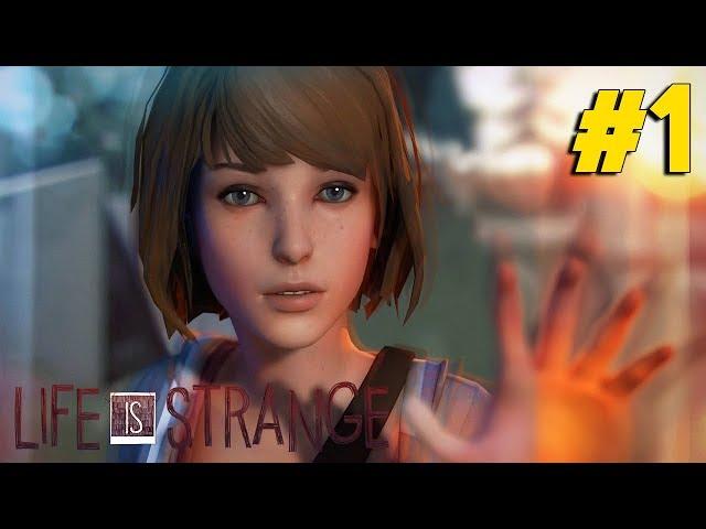 Life Is Strange | Эпизод 1 - Хризалида #1