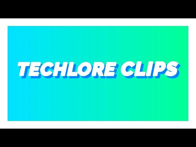 Introducing Techlore Clips: Our New Channel!