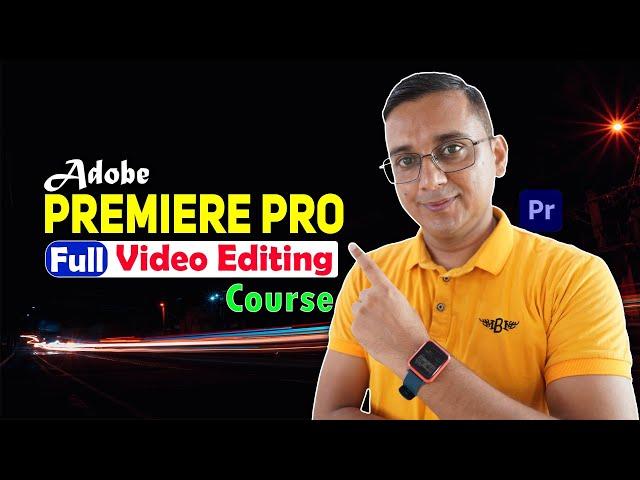 Adobe Premiere Pro Tutorial in Nepali | Complete Video Editing in 2024