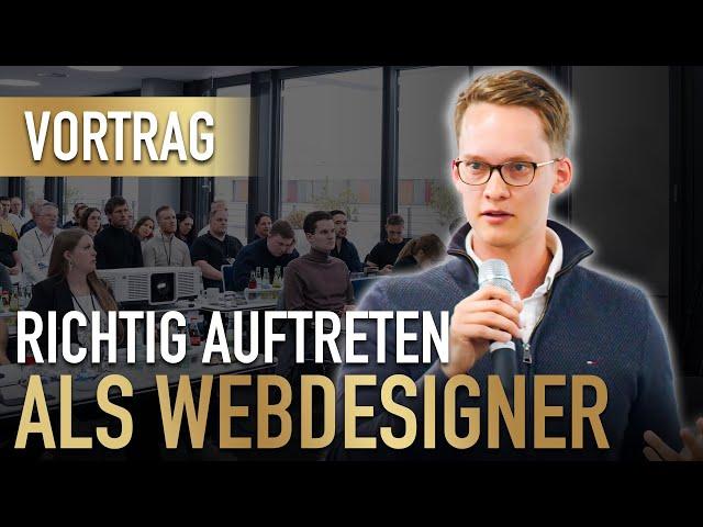 Wie du als Webdesigner für 5-stellige Umsätze online auftreten solltest! (Stephan Baulig Vortrag)