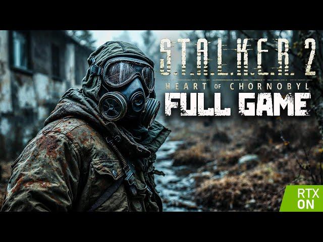 STALKER 2 Heart of Chornobyl｜Full Game Playthrough｜PC 4K Ultra