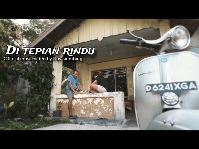 DAVI SIUMBING - DI TEPIAN RINDU (OFFICIAL MUSIC VIDEO)