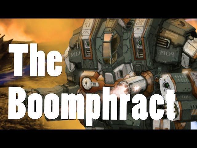 ◀MechWarrior Online - The Boomphract [Guide]