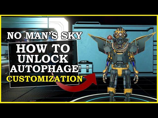 No Mans Sky How To Unlock Robot Character Customization Fast (Autophage Character Customizations)