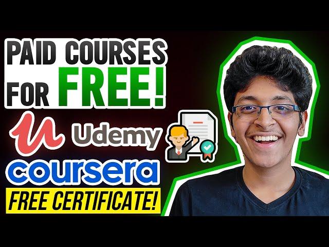 Get Paid Courses for FREE! | How to Get Udemy Coursera Courses for Free with Certificate