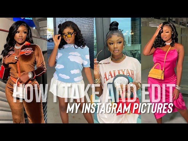 HOW I TAKE & EDIT TF OUT MY INSTAGRAM PICTURES | TAKING PICTURE ALONE 2021 | ASHLEY DIOR