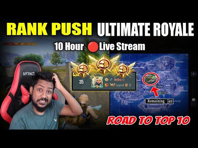  LIVE - Road to Top 10 - Ultimate Royale RANK PUSH (DAY 31)