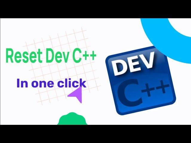 Dev C++ Reset: Returning to Default Settings