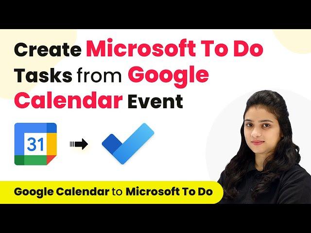 How to Create Microsoft To Do Task from Google Calendar Event