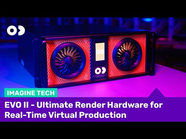 What's Under the Hood of EVO II - Ultimate Render Hardware for Real-Time Virtual Production