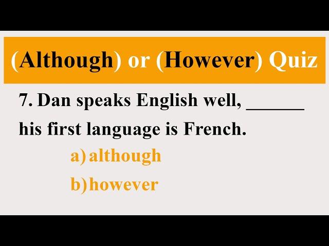 (Although) or (However) Quiz | Improve Your English