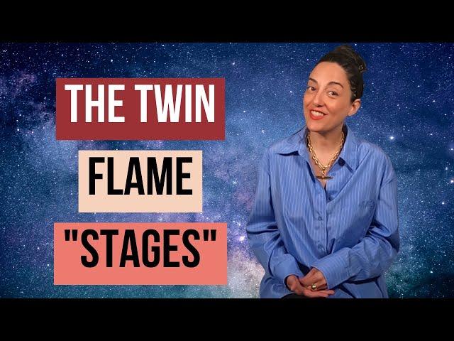 Twin Flame Stages