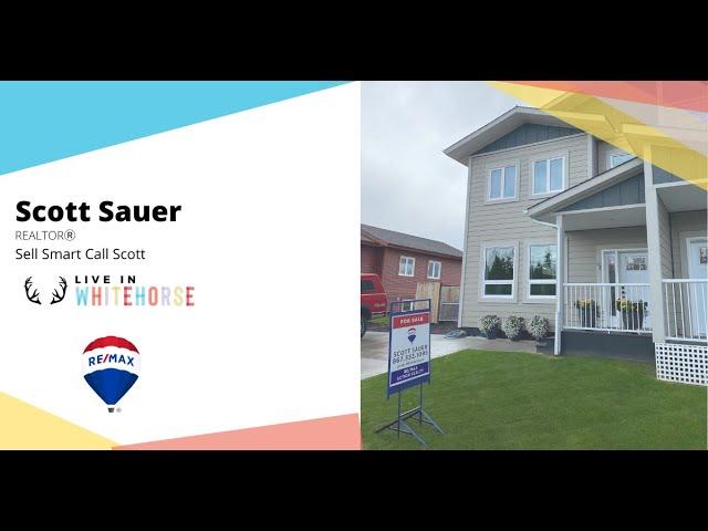 House For Sale. Whitehorse Real Estate. REALTOR®️ Scott Sauer Re/Max 37 Eldorado Drive
